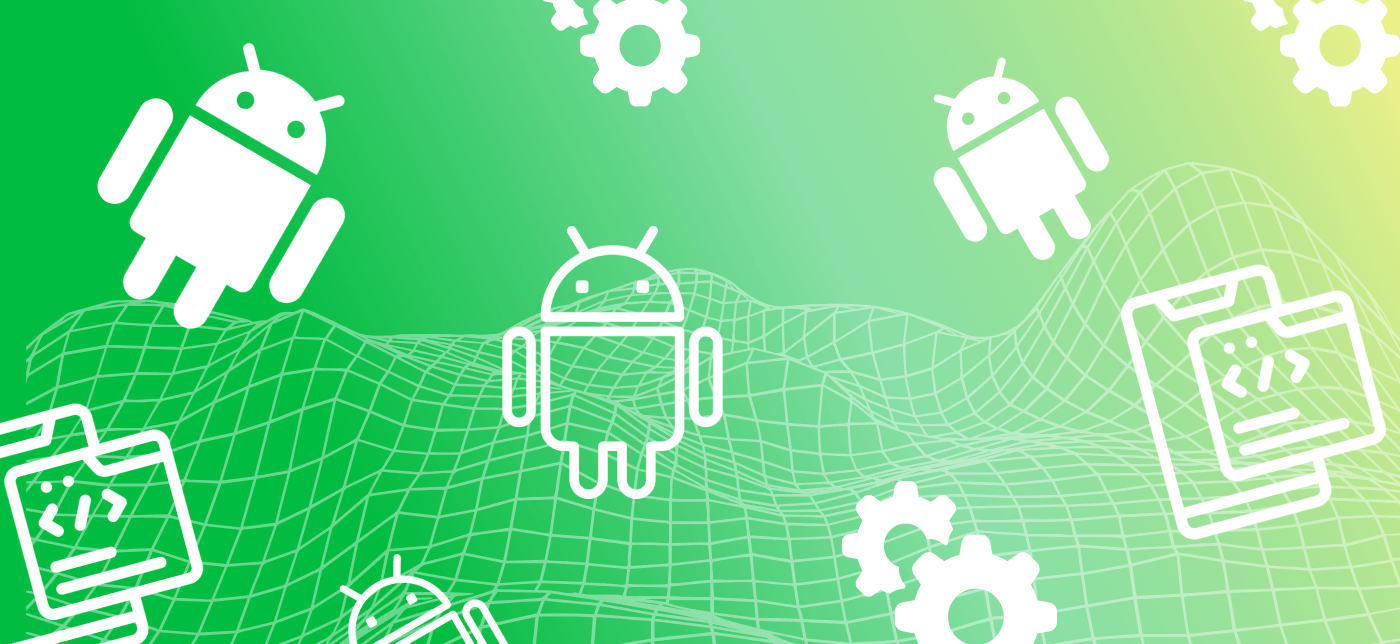 Что изменилось в работе Android-разработчиков?