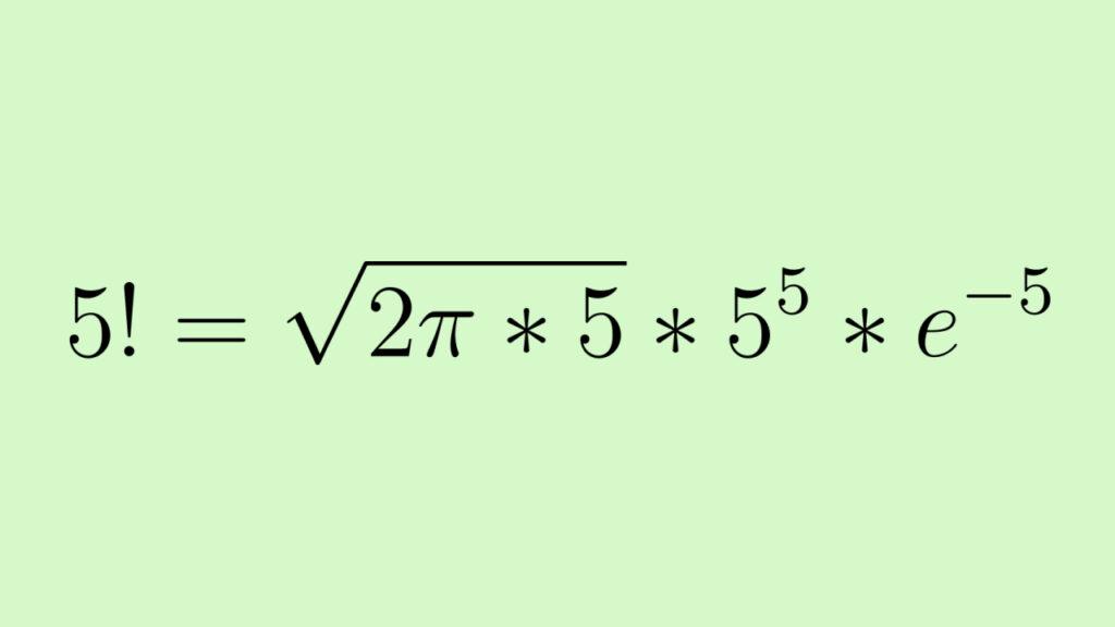 пример нахождения факториала 5 по формуле стирлинга